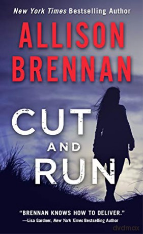 Cut and Run (Lucy Kincaid Novels, 16) - Allison Brennan [KSIĄŻKA]