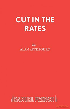Cut in the Rates (Acting Edition S.) - Alan Ayckbourn [KSIĄŻKA]