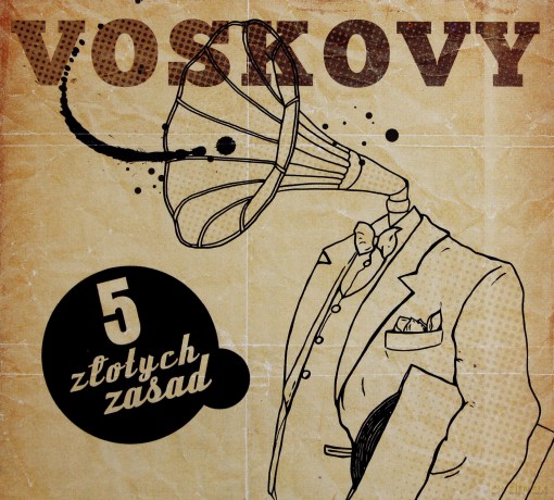 Voskovy: Pięć Złotych Zasad (digipack) [CD]