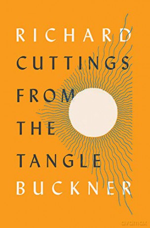 Cuttings from the Tangle - Richard Buckner [KSIĄŻKA]