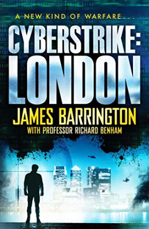 Cyberstrike: London (The Ben Morgan Thrillers): 1 - James Barrington [KSIĄŻKA]
