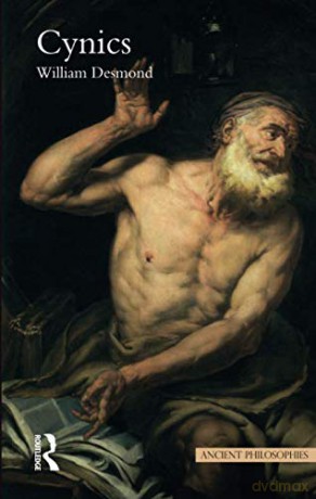 Cynics (Ancient Philosophies (Paperback)) - William D. Desmond [KSIĄŻKA]