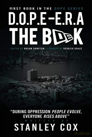 D.O.P.E. E.R.A: During Oppresion People Evolve and Everybody Rises Above: During Oppression People Evolve and With Growth Everyone Rises Above - Stanley Cox [KSIĄŻKA]