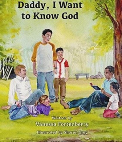 Daddy, I Want to Know God (Families Growing in Faith) - Vanessa Fortenberry [KSIĄŻKA]