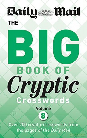 Daily Mail Big Book of Cryptic Crosswords 8 (The Daily Mail Puzzle Books) [KSIĄŻKA]