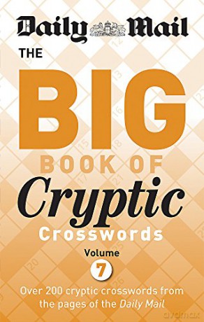 Daily Mail Big Book of Cryptic Crosswords Volume 7 (The Daily Mail Puzzle Books) [KSIĄŻKA]