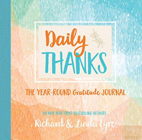 Daily Thanks: The Year-Round Gratitude Journal - Linda Eyre [KSIĄŻKA]