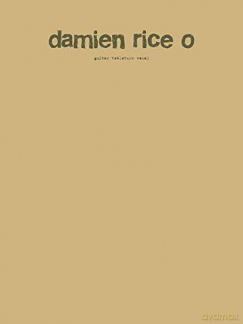 Damien Rice O: Guitar Tablature Vocal (Faber Edition) - Damien Rice [KSIĄŻKA]