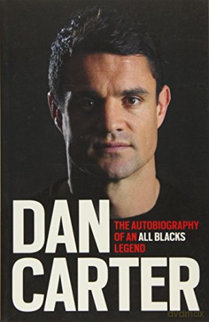 Dan Carter: The Autobiography of an All Blacks Legend - Dan Carter [KSIĄŻKA]