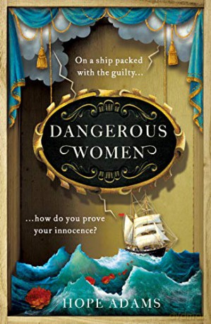Dangerous Women: The compelling and beautifully written mystery about friendship, secrets and redemption - Hope Adams [KSIĄŻKA]