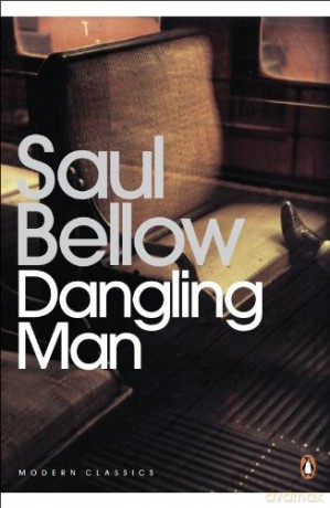 Dangling Man (Penguin Modern Classics) - Saul Bellow [KSIĄŻKA]