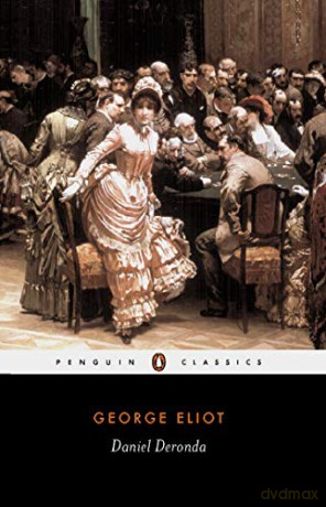 Daniel Deronda (Penguin Classics) - George Eliot [KSIĄŻKA]