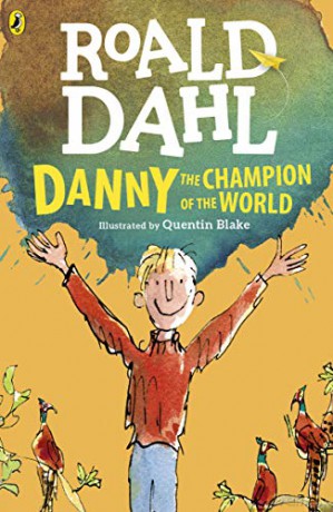 Danny the Champion of the World (Dahl Fiction) - Roald Dahl [KSIĄŻKA]