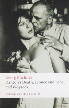 Danton's Death, Leonce and Lena, Woyzeck n/e (Oxford World's Classics) - Georg Büchner [KSIĄŻKA]