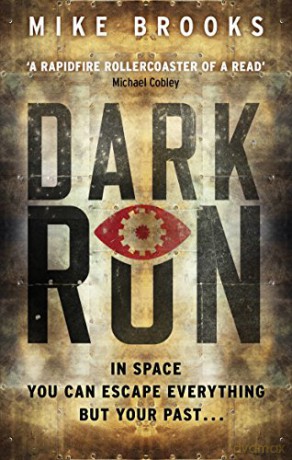 Dark Run (Keiko) - Mike Brooks [KSIĄŻKA]