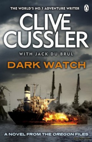 Dark Watch: Oregon Files #3 (The Oregon Files) - Clive Cussler [KSIĄŻKA]
