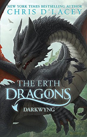 Dark Wyng: Book 2 (The Erth Dragons) - Chris d'Lacey [KSIĄŻKA]