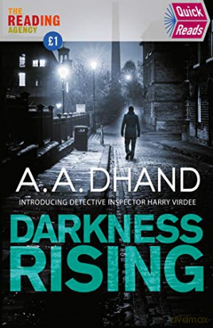 Darkness Rising (Quick Read) - A. A. Dhand [KSIĄŻKA]