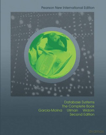 Database Systems: Pearson New International Edition: The Complete Book - Jeffrey Ullman [KSIĄŻKA]