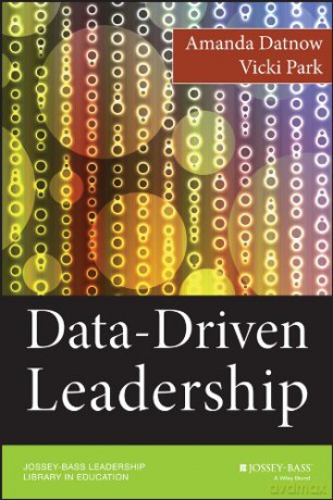 Data-Driven Leadership: 12 (Jossey-Bass Leadership Library in Education) - Vicki Park [KSIĄŻKA]