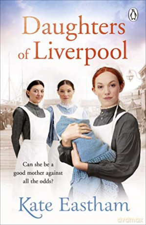 Daughters of Liverpool - Kate Eastham [KSIĄŻKA]