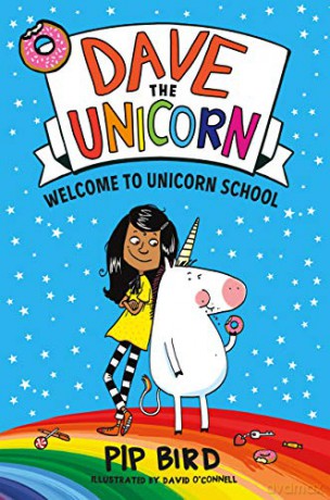Dave the Unicorn: Welcome to Unicorn School (Dave the Unicorn, 1) [KSIĄŻKA]