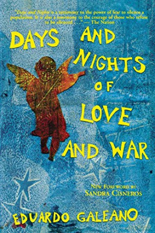 Days and Nights of Love and War - Eduardo Galeano [KSIĄŻKA]