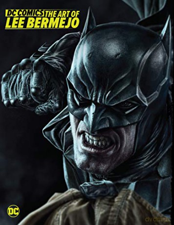 DC Comics: The Art of Lee Bermejo - Lee Bermejo [KSIĄŻKA]