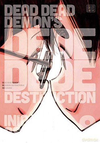 Dead Dead Demon's Dededede Destruction Vol. 9: Volume 9 - Inio Asano [KSIĄŻKA]