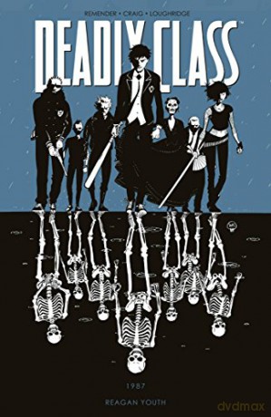 Deadly Class Volume 1: Reagan Youth - Rick Remender [KSIĄŻKA]