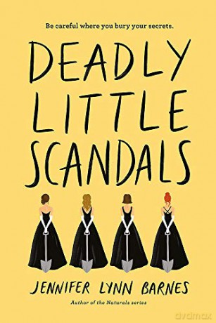 Deadly Little Scandals: 2 (Debutantes) - Jennifer Lynn Barnes [KSIĄŻKA]