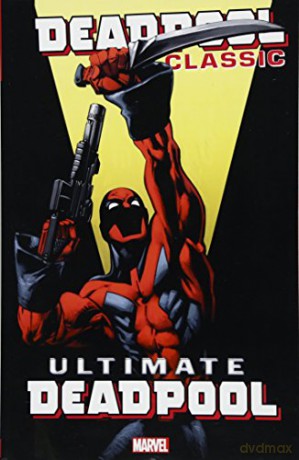 Deadpool Classic Vol. 20: Ultimate Deadpool - Brian Michael Bendis [KSIĄŻKA]