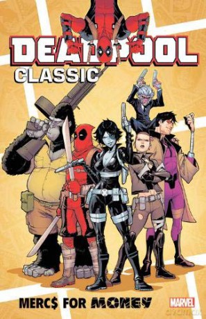 Deadpool Classic Vol. 23: Mercs For Money - Cullen Bunn [KSIĄŻKA]