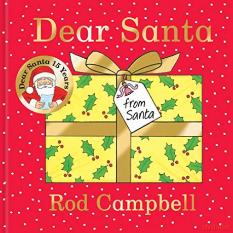 Dear Santa: 15th Anniversary Edition - Rod Campbell [KSIĄŻKA]