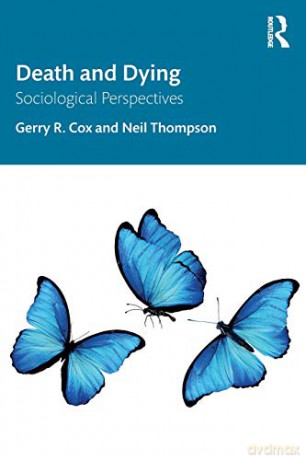 Death and Dying: Sociological Perspectives - Gerry R Cox [KSIĄŻKA]
