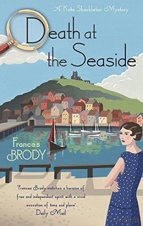 Death at the Seaside (Kate Shackleton Mysteries): Book 8 in the Kate Shackleton mysteries - Frances Brody [KSIĄŻKA]