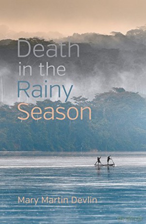 Death in the Rainy Season - Mary Martin Devlin [KSIĄŻKA]