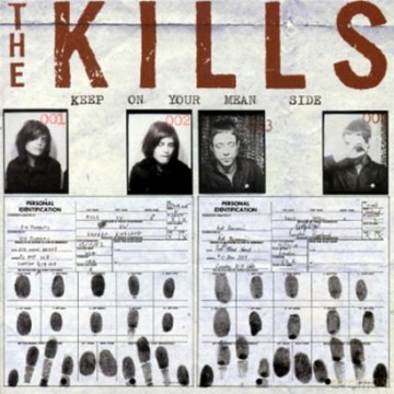 The Kills: Keep On Your Mean Side (Niska Cena) Reedycja [CD]