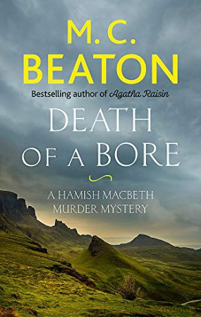 Death of a Bore (Hamish Macbeth) - M.C. Beaton [KSIĄŻKA]