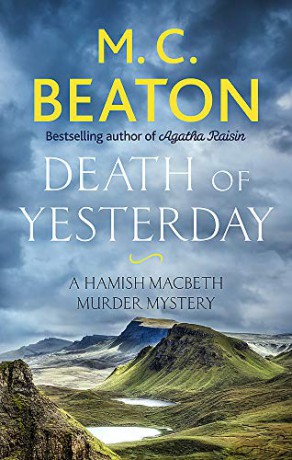 Death of Yesterday (Hamish Macbeth) - M.C. Beaton [KSIĄŻKA]