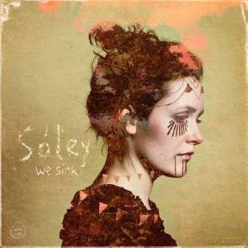 Soley: We Sink (digipack) [CD]
