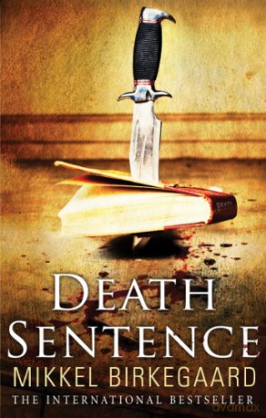 Death Sentence - Mikkel Birkegaard [KSIĄŻKA]