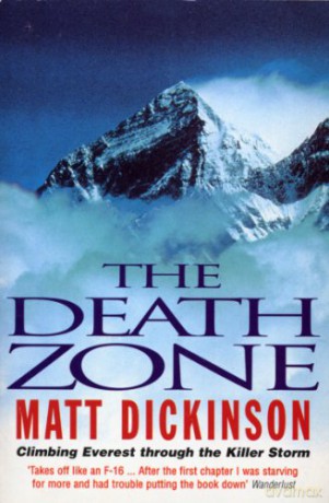 Death Zone - Matt Dickinson [KSIĄŻKA]