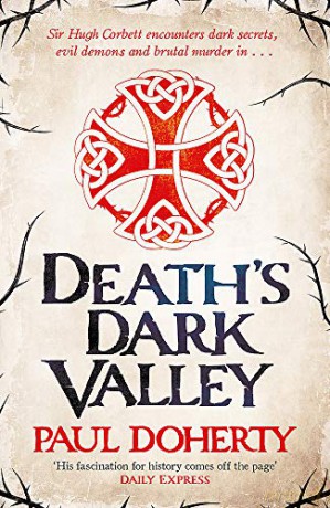 Death's Dark Valley (Hugh Corbett 20) - Paul Doherty [KSIĄŻKA]