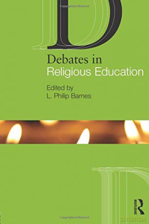 Debates in Religious Education (Debates in Subject Teaching) - L. Philip Barnes [KSIĄŻKA]