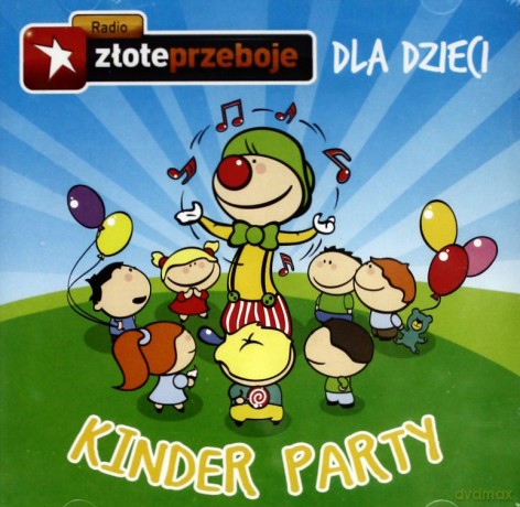 Radio Złote Przeboje Dla Dzieci - Kinder Party [2CD]