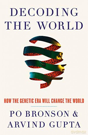 Decoding the World - Po Bronson [KSIĄŻKA]