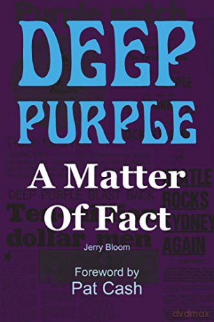 Deep Purple: A Matter Of Fact - Jerr Bloom [KSIĄŻKA]