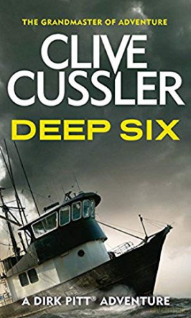 Deep Six (Dirk Pitt) - Clive Cussler [KSIĄŻKA]