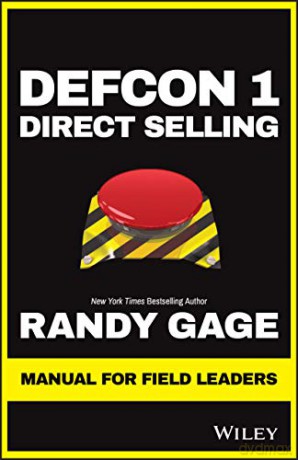 Defcon 1 Direct Selling: Manual for Field Leaders - Randy Gage [KSIĄŻKA]